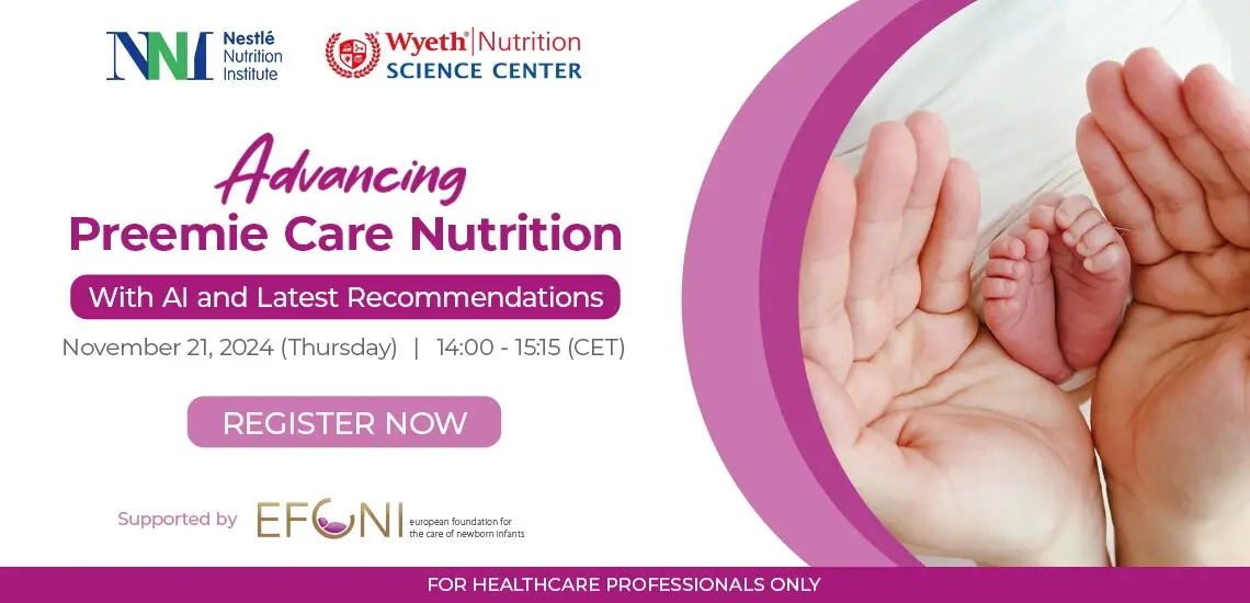 Advancing Preemie care nutrition Advancing Preemie care nutrition